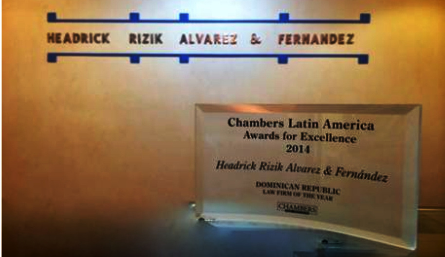 Headrick Rizik Álvarez & Fernández, recibe premio internacional como Firma de Abogados del Año en República Dominicana