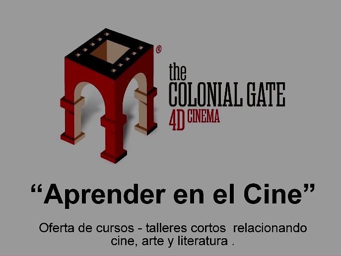 The Colonial 4D Cinema ofrece cursos de cine