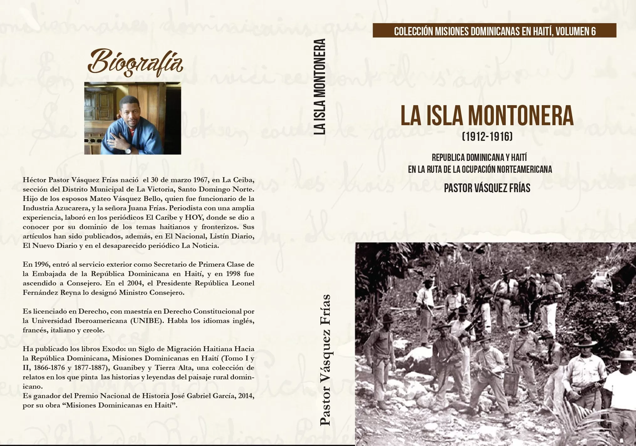 La isla montonera, Pastor Vásquez Frías