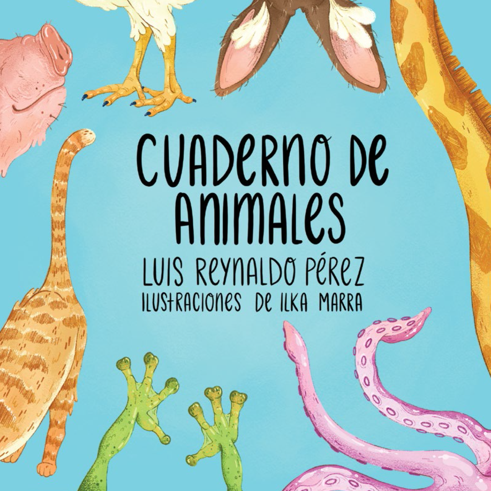 Cuaderno de Animales, de Luis Reynaldo Pérez