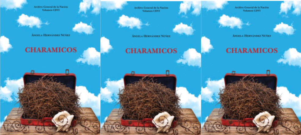 Crónica de autora: Charamicos, de Ángela Hernández