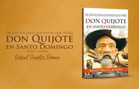 Peralta Romero pone en circulación cuento sobre Don Quijote
