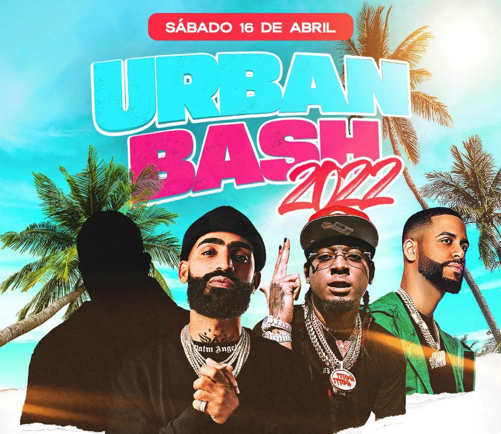 Urban Bash 2022 llegará en abril con Arcángel, Rochy, Myke Towers y DJ Adoni