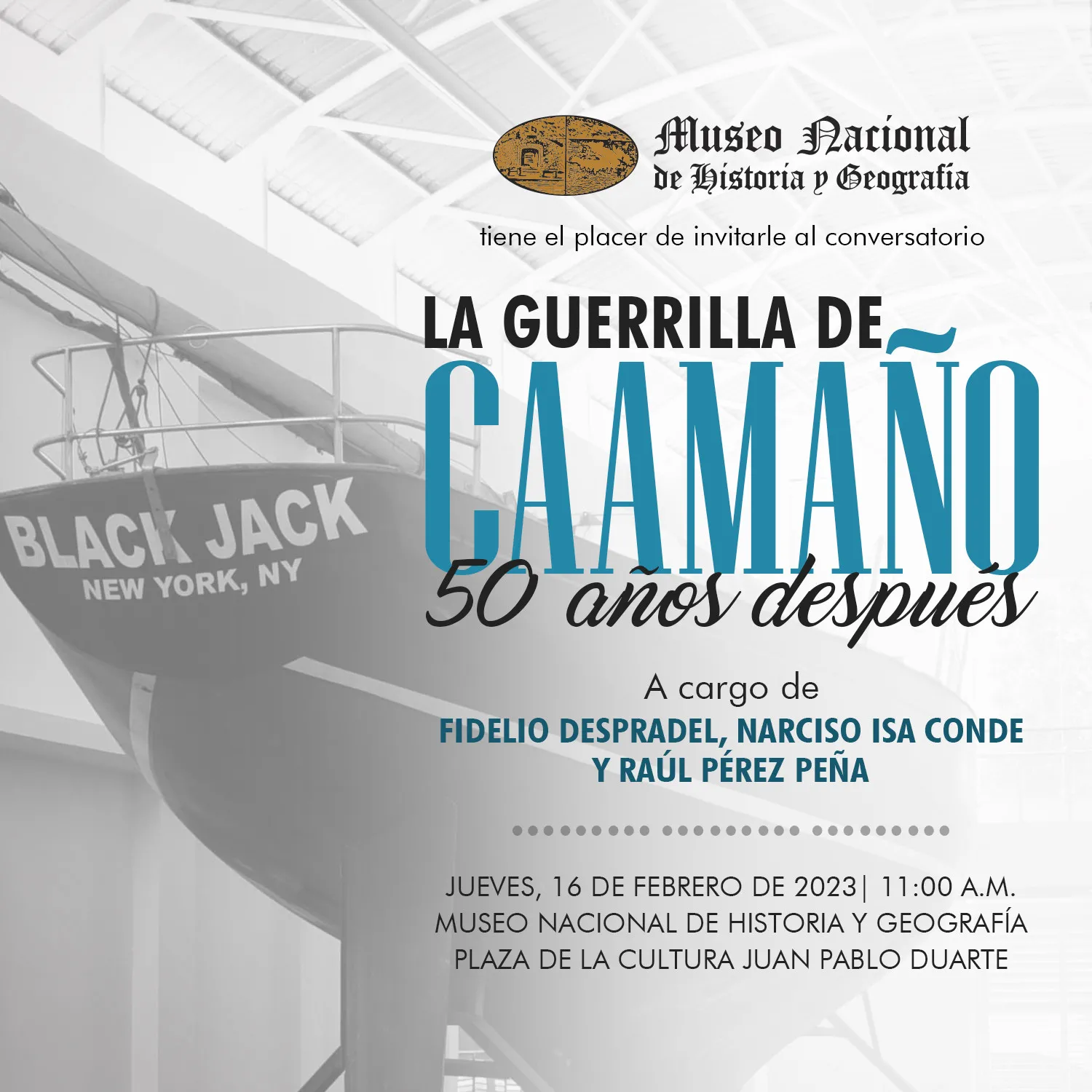 Museo de Historia y Geografía invita a conversatorio sobre guerrilla de Caamaño