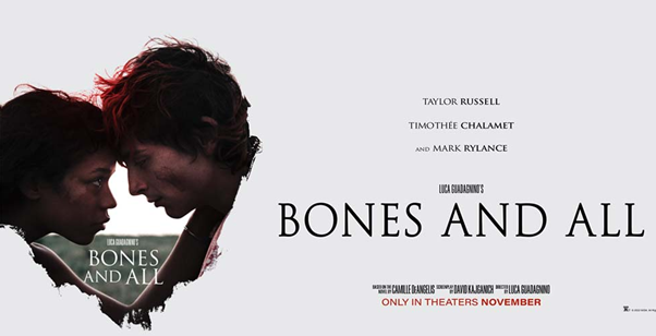 Bones And All (Hasta Los Huesos)