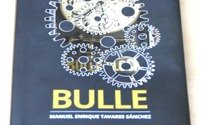 Bulle, las memorias de Manuel Enrique Tavares Sánchez