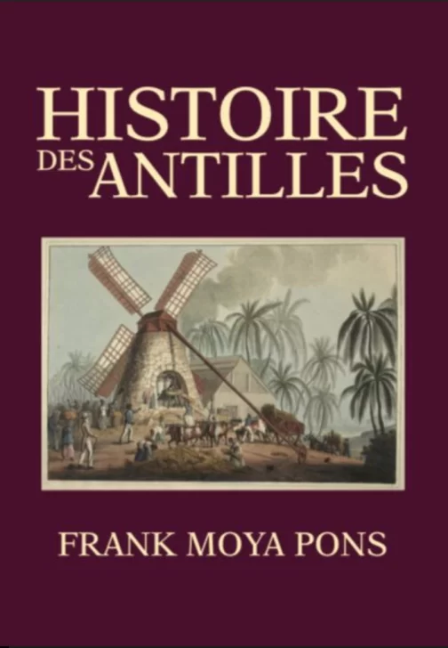 Historia del Caribe, de Frank Moya Pons