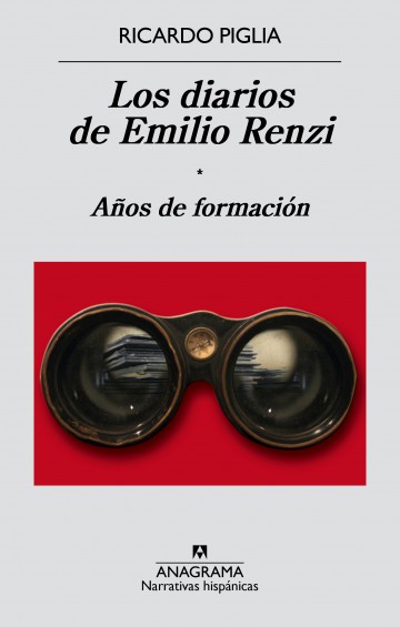 Los-diarios-de-Emilio-Renzi.-Ricardo-Piglia
