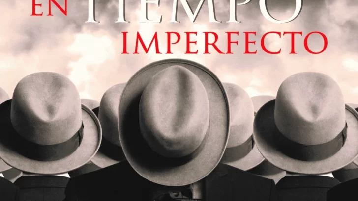 “En tiempo imperfecto