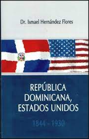 Republica-Dominicana-Estados-Unidos-1844-1930