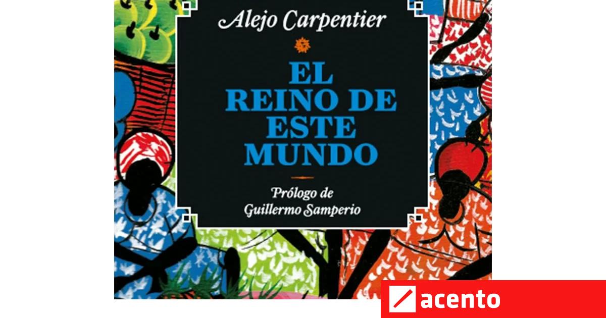 El Reino De Este Mundo De Que Trata acento.com.do