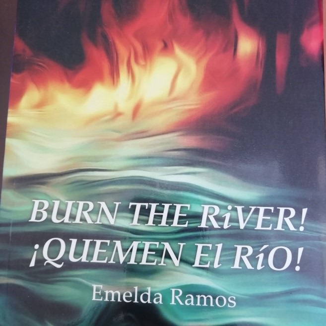 ¡Quemen el río! de Emelda Ramos. Una gran novela testimonial digna de ser leída por nacionalistas
