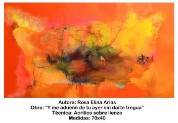 Pintora Rosa Emilia Arias interpreta la poética de José Enrique Delmonte