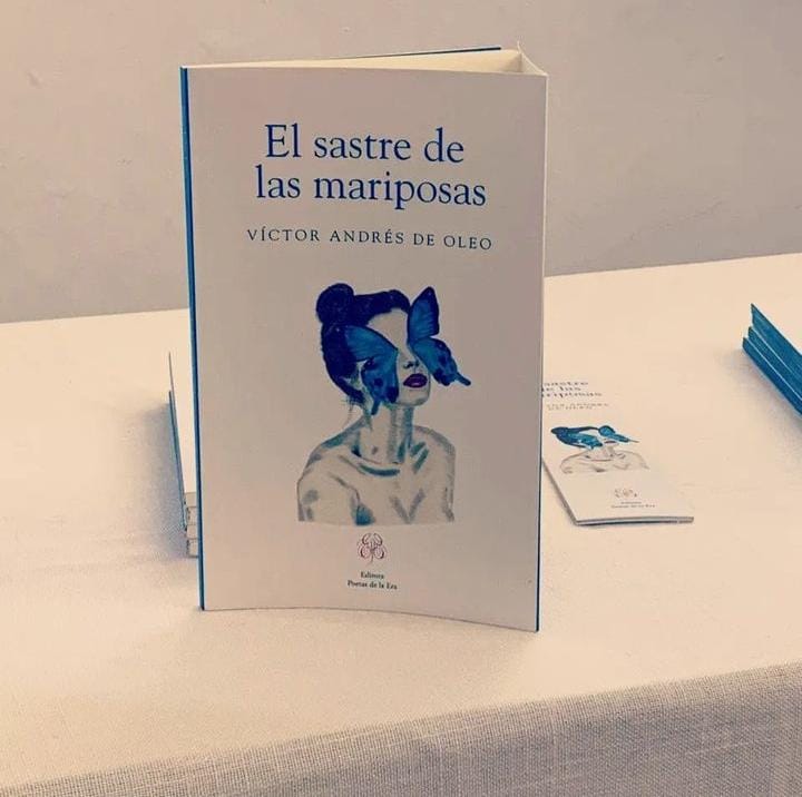 'El sastre de las mariposas', la poética de Víctor Andrés De Oleo