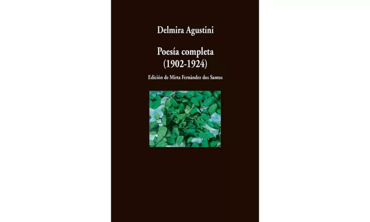 Delmira-Agustini-Poesia-completa-1902-1924-Madrid-Visor-Libros-2015-728x437