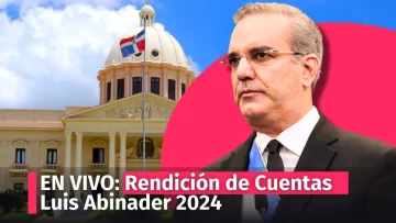 Rendición de Cuentas Luis Abinader 2024