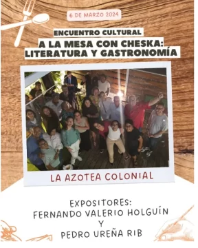 A la mesa con Cheska: Literatura y gastronomía (Conversatorio en el restaurante L´Azotea Colonial)