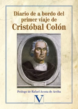 Navegando entre los mares: Descifrando el verdadero trasfondo tras el Diario de a bordo, de Cristóbal Colón