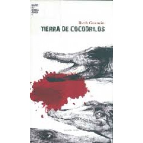 Tierra-de-cocodrilos-de-Ibeth-Guzman