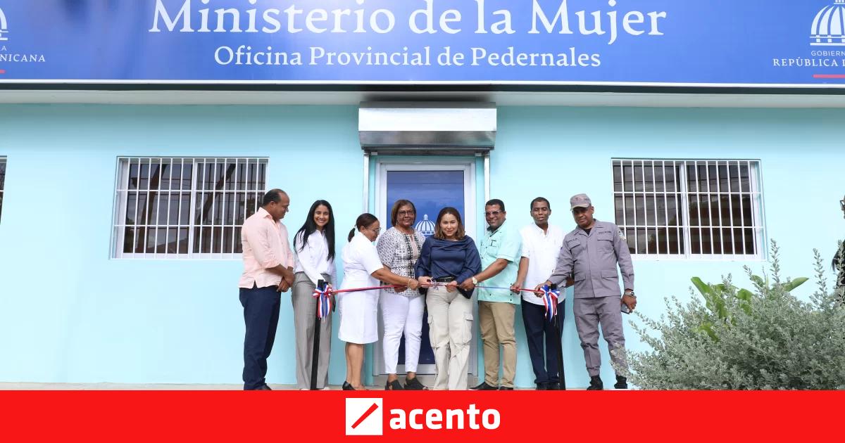 Ministerio de la Mujer inaugura oficina en Pedernales | Acento