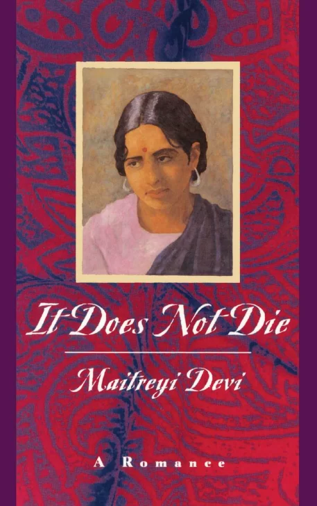 Maitreyi-Devi-It-Does-Not-Die-457x728