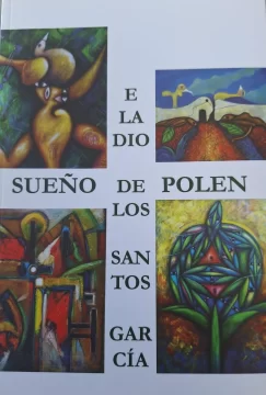 Del malditismo poético a la narrativa surrealista de Eladio de los Santos (III)