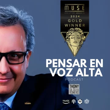 Podcast “Pensar en voz alta” obtiene oro en los Muse Creative Awards 2024