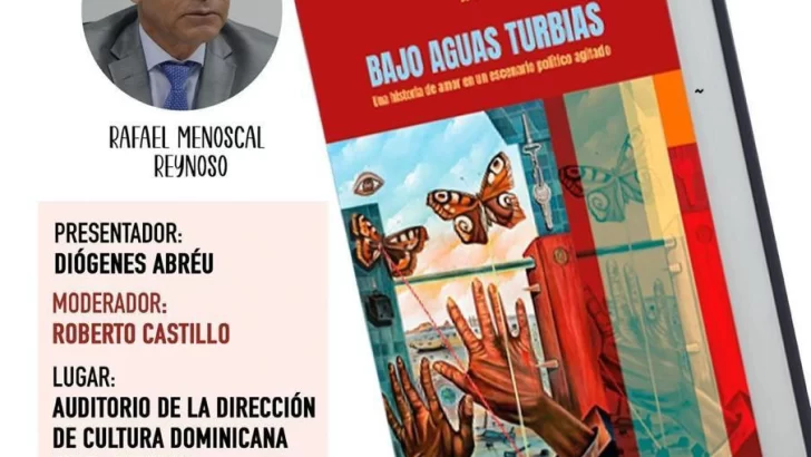 Dirección de Cultura Dominicana en el Exterior presentará novela “Bajo aguas turbias”