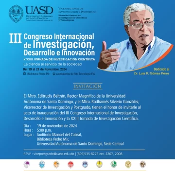 III Congreso Internacional de Investigación, Desarrollo e Innovación, esta tarde en la UASD