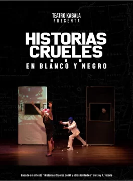 “Historias Crueles” cerrará el Festival Internacional “Festín 2024”