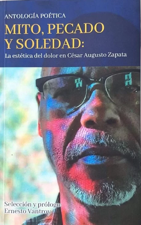 'Mito, pecado y realidad': La estética del dolor en César Augusto Zapata