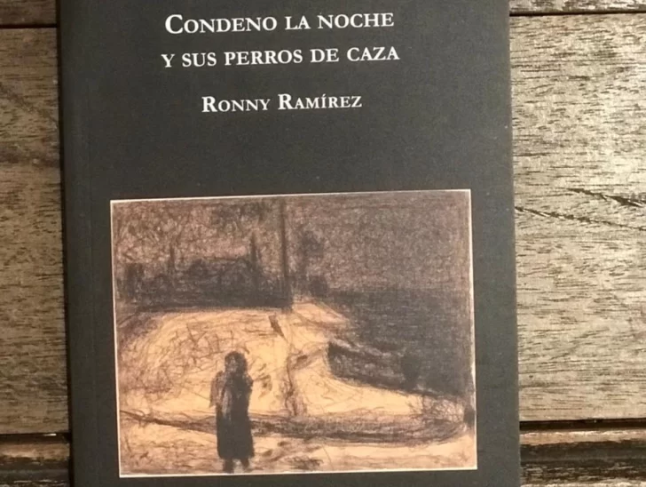 Ecos de una libertad cautiva: Ronny Ramírez en 'Condeno la noche y sus perros de caza'