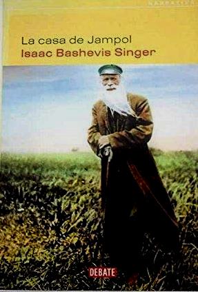 novela-La-casa-de-Jampol-1967-de-Isaac-Bashevis-Singer