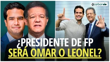 Escarbando: Encuesta proyecta los presidenciables de los partidos ¿Omar o Leonel en Fuerza del Pueblo?