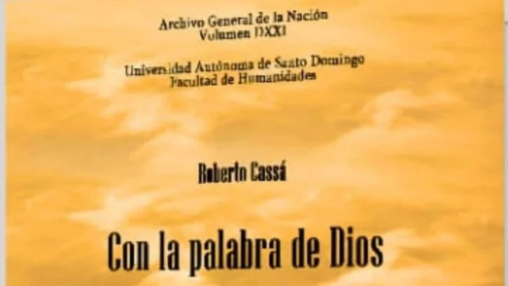 El mesianismo en transformación: una lectura de “Con la palabra de Dios” de Roberto Cassá