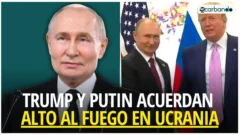 Escarbando: Trump y Putin acuerdan un alto el fuego en guerra de Ucrania