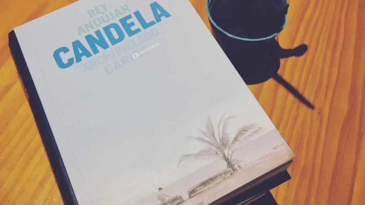 “Candela”, de Rey Andújar: Una novela de acertijos (I)