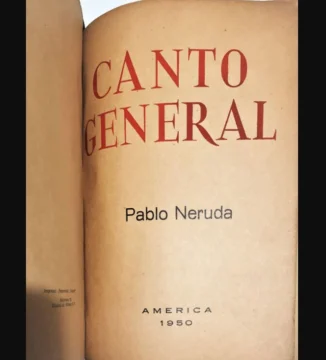 Canto general; una crítica social al proceso de la colonización americana