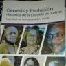 Génesis y evolución histórica de la escuela de letras, una historia necesaria