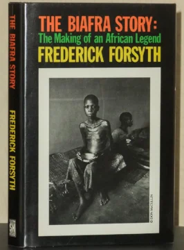 De Frederick Forsyth a Chimamanda Ngozi Adichie. La guerra de Biafra en la realidad y en la ficción