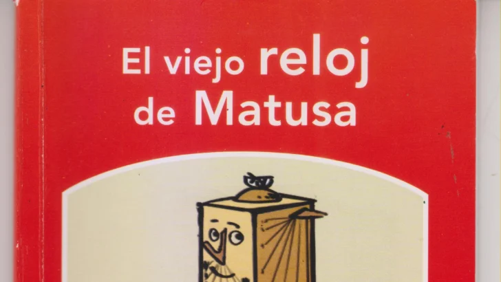 “El viejo reloj de Matusa”, de Eladio Ramos “El viejo reloj de Matusa”, de Eladio Ramos
