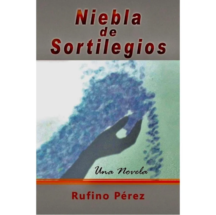 Nieblas del espíritu: crítica sobre 'Niebla de sortilegios' de Rufino Pérez