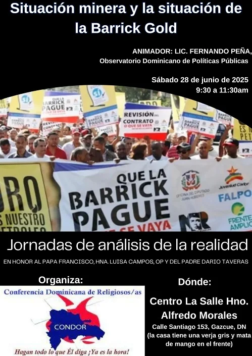 Discutirán el sábado 28 todo lo que hace y no hace la Barrick-Pueblo Viejo