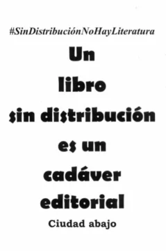 #SinDistribuciónNoHayLiteratura