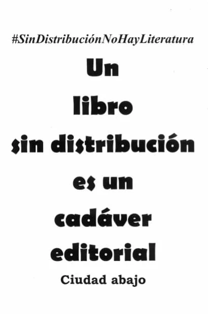#SinDistribuciónNoHayLiteratura