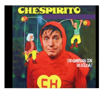 Chespirito sigue vigente&#8230;sin querer queriendo