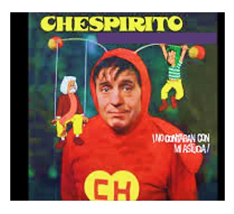 Chespirito sigue vigente…sin querer queriendo Chespirito sigue vigente…sin querer queriendo
