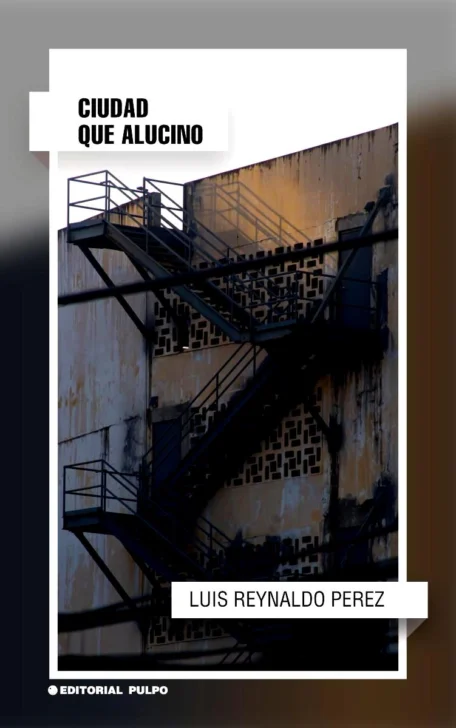 Ciudad de espantos que vive en mí