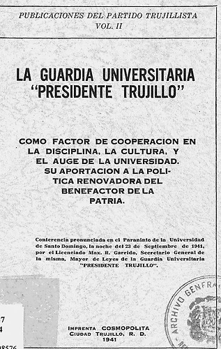 La dictadura trujillista y su Guardia Universitaria