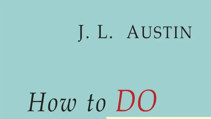 El lenguaje como acción: la teoría de John Austin frente a la IAG